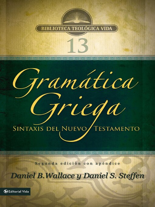 Title details for Gramática griega by Daniel B. Wallace - Available